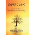 Expressions: An Inspirational Journey through Poetry, Art, and Journaling