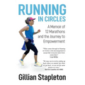 Running in Circles: Chasing Dreams and Dodging Hot Flashes