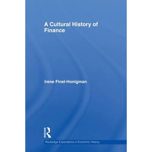 A Cultural History of Finance