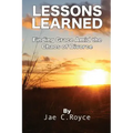 Lessons Learned: Finding Grace Amid the Chaos of Divorce