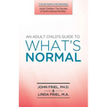 An Adult Child's Guide to What's Normal