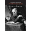 Dialogues Concerning Two New Sciences