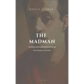 The Madman, His Parables and Poems: Easy to Read Layout