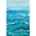 Hearing the Underwater