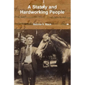 A Stately and Hardworking People