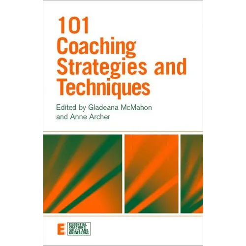 101 Coaching Strategies and Techniques