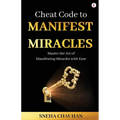 Cheat Code to Manifest Miracles