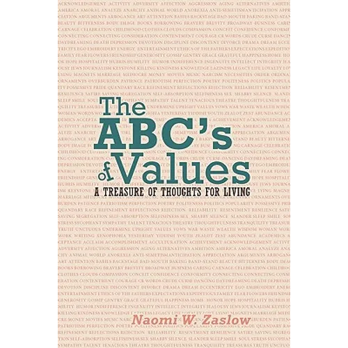 The ABC's of Values: A Treasure of Thoughts for Living