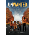 Unwanted: Fighting to Belong