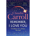 Remember, I Love You