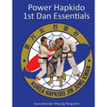 Power Hapkido - 1st Dan Essentials
