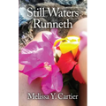 Still Waters Runneth