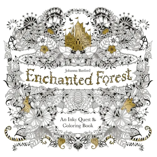 Enchanted Forest: An Inky Quest and Coloring Book for Adults