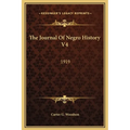 The Journal Of Negro History V4: 1919