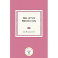 The Art of Meditation