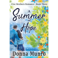 A Summer of Hope