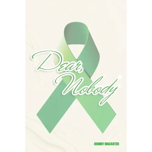 Dear, Nobody