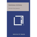 National Gypsum: Pattern for Growth