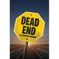 Dead End