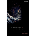 Intelligence and Intelligibility: Cross-Cultural Studies of Human Cognitive Experience