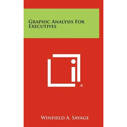 Graphic Analysis For Executives