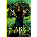 Scared of Butterflies