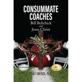 Consummate Coaches: Bill Belichick and Jesus Christ