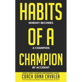 Habits of a Champion