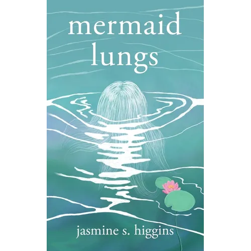 Mermaid Lungs
