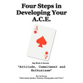 Four Steps in Developing Your A.C.E.: Key Words to Success