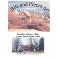 Bits and Pieces of Cragsmoor: Including a History of the Carroll Butler Brown House