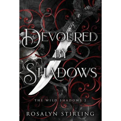 Devoured by Shadows: A Dark Fantasy Romance