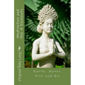 Meditations and the 4 Elements: Earth, Water, Fire and Air