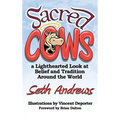 Sacred Cows: A Lighthearted Look at Belief and Tradition Around the World