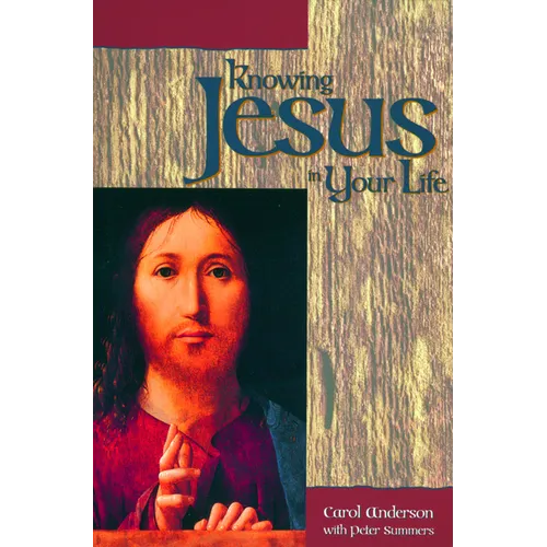 Knowing Jesus in Your Life