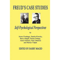 Freud's Case Studies: Self-Psychologial Perspectives