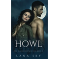 Howl: A Dark Paranormal Shifter Romance
