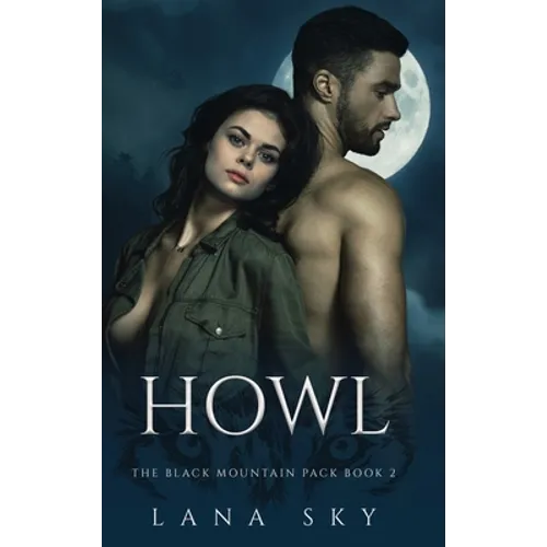 Howl: A Dark Paranormal Shifter Romance