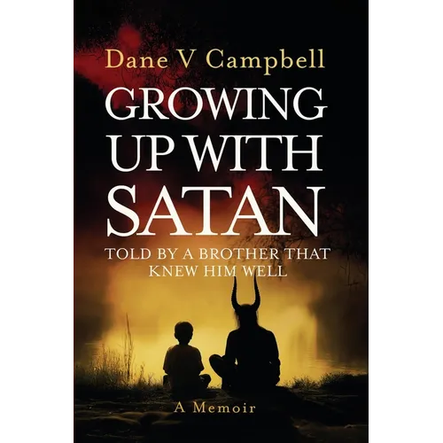 Growing Up with Satan