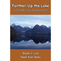 Farther Up the Lake: Coastal British Columbia Stories