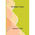 The Magic of Spain