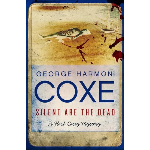 Silent Are the Dead