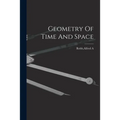 Geometry Of Time And Space