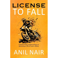 License To Fall: Lessons From Motorcycling On Pursuing A Life Of Your Choice
