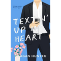 Textin' Up My Heart (Special Edition)