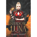 His Shadow Luna