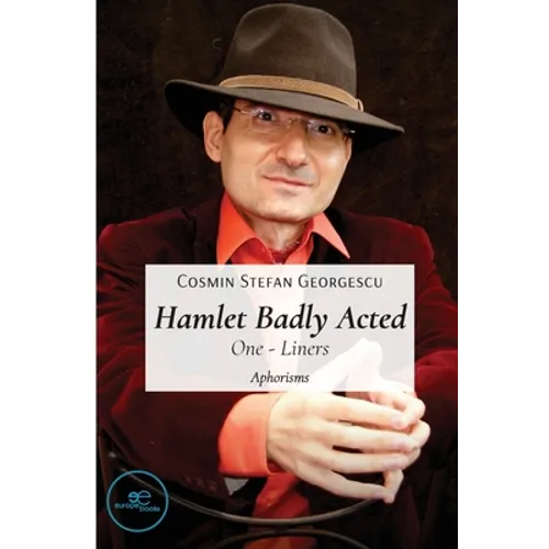 Hamlet Badly Acted