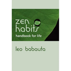 Zen Habits Handbook for Life - Paperback