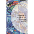 Environmental Legacies of the Copernican Universe