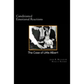 Conditioned Emotional Reactions: : The Case of Little Albert